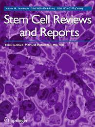 30. Stem Cell Reviews and Reports and Medical Research on Stem Cells 